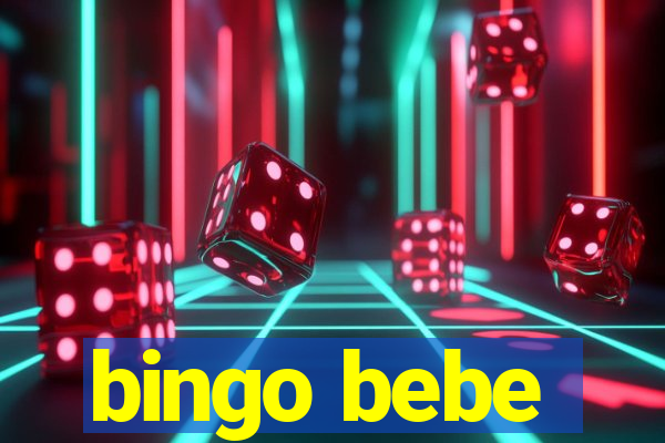 bingo bebe